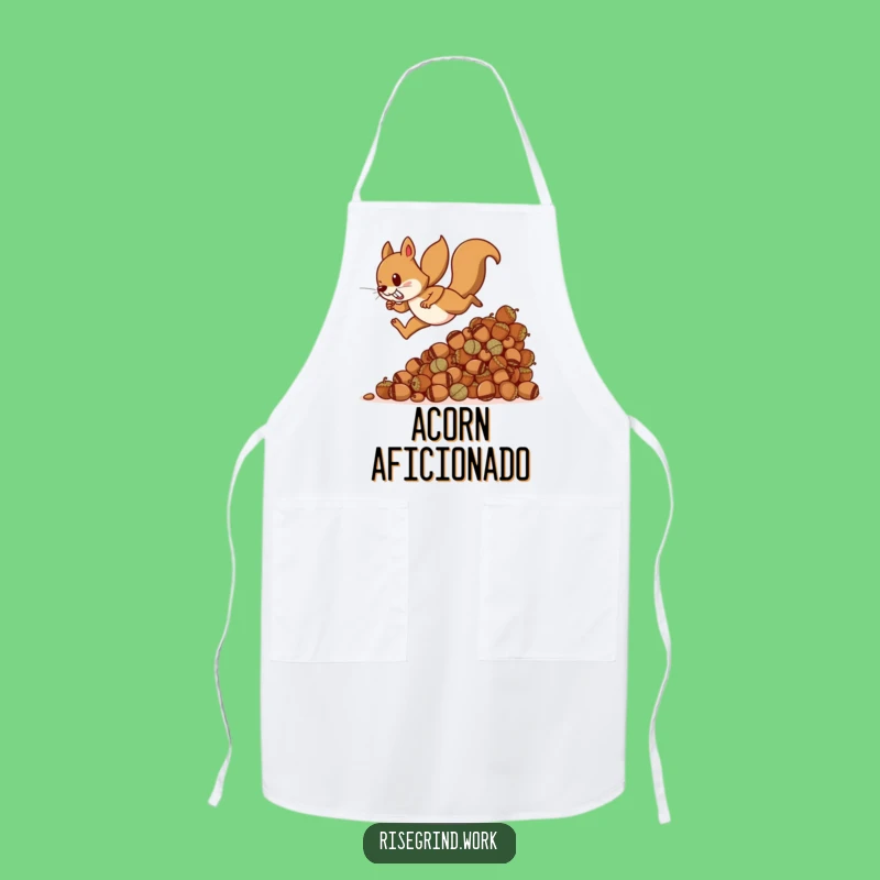Funny Squirrel Acorn Apron - Hilarious Kitchen Gift for Ambitious Cooks