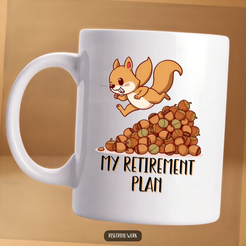 Funny squirrel mug, determinedly climbing a huge pile of acorns, symbolizing ambition and hustle, perfect for coffee lovers.
