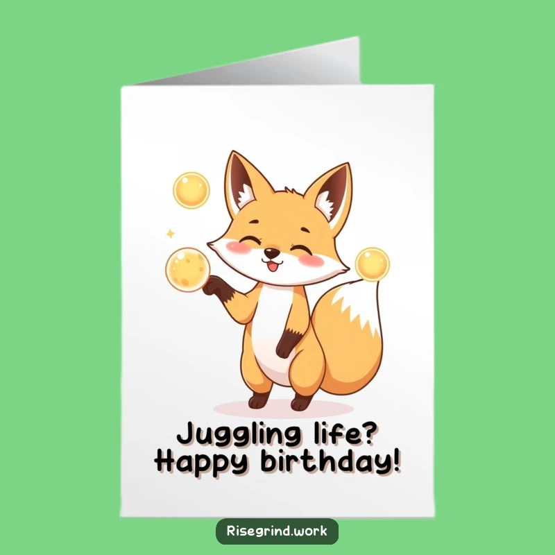 Free Printable Funny Fox Birthday Card: Juggling Energy Orbs Birthday Fun