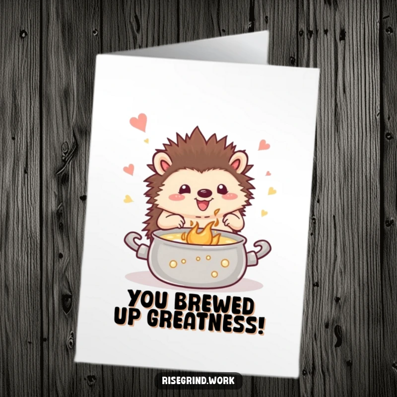 Funny Free Printable Congratulations Card: Enthusiastic hedgehog excitedly stirring a pot filled with glowing sparks of inspiration.